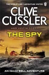 Book cover of The Spy by Clive Cussler, Justin Scott