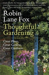 Book cover of Thoughtful Gardening by Robin Lane Fox