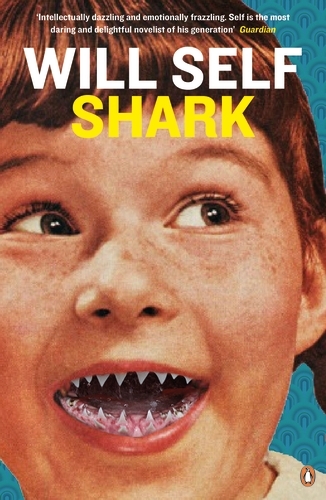Book cover of Shark by Will Self
