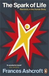 Book cover of The Spark of Life by Frances Ashcroft