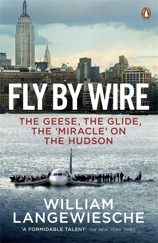 Book cover of Fly By Wire by William Langewiesche