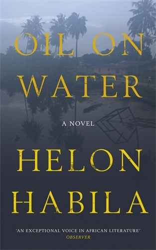 Book cover of Oil on Water by Helon Habila