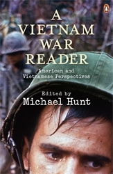 Book cover of A Vietnam War Reader by Michael Hunt
