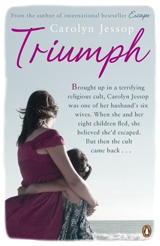 Book cover of Triumph by Carolyn Jessop