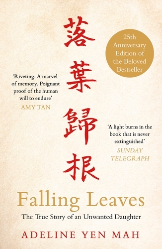 Book cover of Falling Leaves Return to Their Roots by Adeline Yen Mah