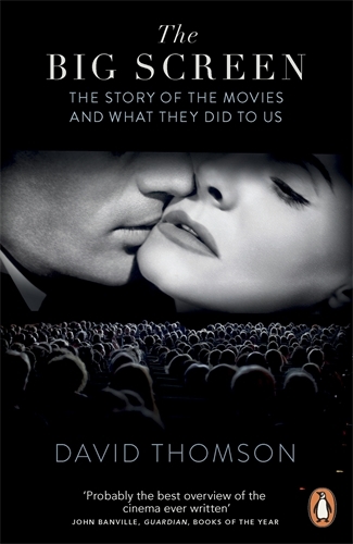 Book cover of The Big Screen by David Thomson