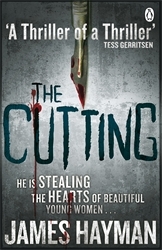 Book cover of The Cutting by James Hayman