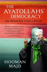 Book cover of The Ayatollahs' Democracy by Hooman Majd