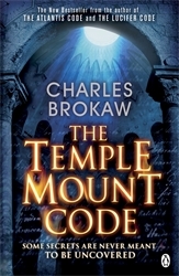 Book cover of The Temple Mount Code by Charles Brokaw