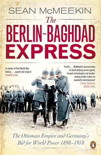 Book cover of The Berlin-Baghdad Express by Sean McMeekin
