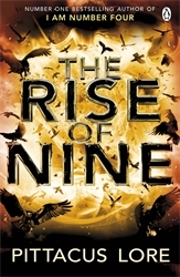 Book cover of The Rise of Nine by Pittacus Lore