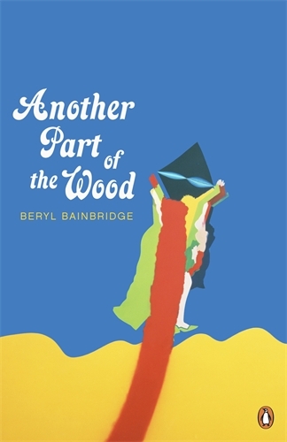 Book cover of Another Part of the Wood by Beryl Bainbridge