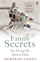 Book cover of Family Secrets by Deborah Cohen