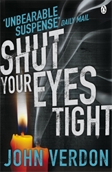 Book cover of Shut Your Eyes Tight by John Verdon