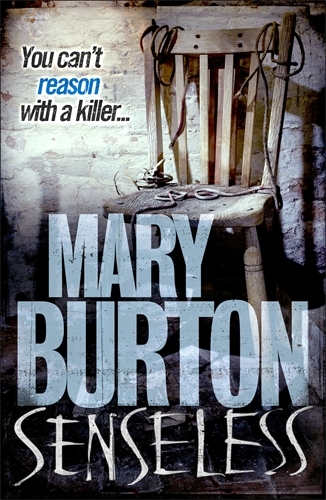 Book cover of Senseless by Mary Burton