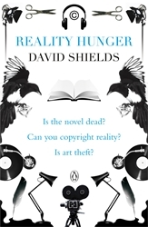 Book cover of Reality Hunger by David Shields