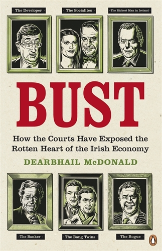 Book cover of Bust by Dearbhail McDonald