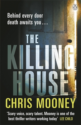 Book cover of The Killing House by Chris Mooney