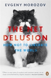 Book cover of The Net Delusion by Evgeny Morozov