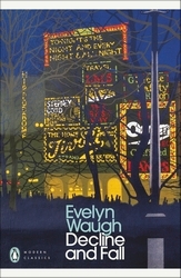 Book cover of Decline and Fall by Evelyn Waugh