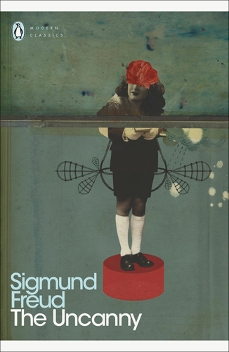 Book cover of The Uncanny by Sigmund Freud