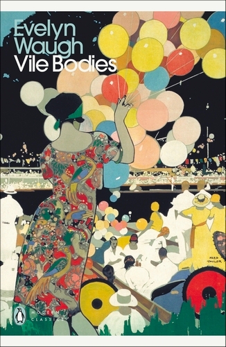 Book cover of Vile Bodies by Evelyn Waugh