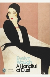 Book cover of A Handful of Dust by Evelyn Waugh