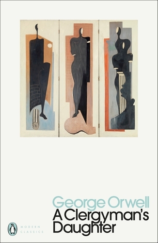 Book cover of A Clergyman's Daughter by George Orwell