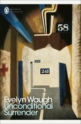 Book cover of Unconditional Surrender by Evelyn Waugh