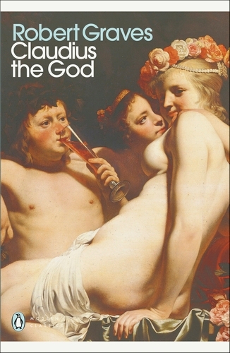Book cover of Claudius the God by Robert Graves