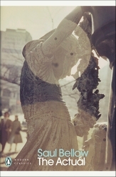 Book cover of The Actual by Saul Bellow