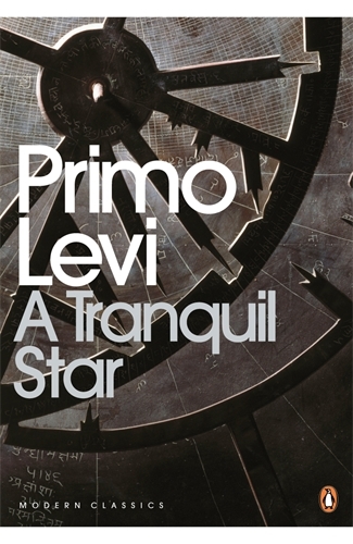 Book cover of A Tranquil Star by Primo Levi