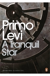 Book cover of A Tranquil Star by Primo Levi