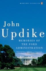 Book cover of Memories of the Ford Administration by John Updike
