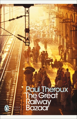 Book cover of The Great Railway Bazaar by Paul Theroux