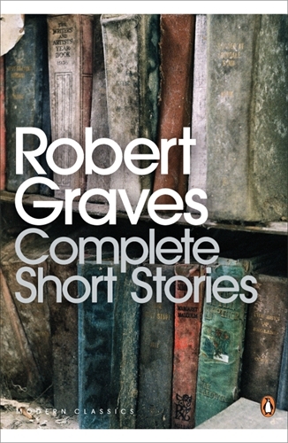 Book cover of Complete Short Stories by Robert Graves