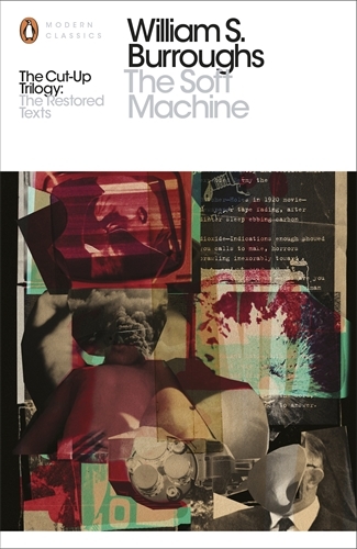 Book cover of The Soft Machine by William S. Burroughs