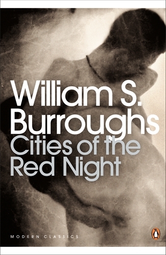 Book cover of Cities of the Red Night by William S. Burroughs
