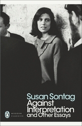 Book cover of Against Interpretation and Other Essays by Susan Sontag