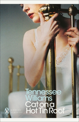 Book cover of Cat on a Hot Tin Roof by Tennessee Williams