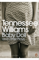 Book cover of Baby Doll and Other Plays by Tennessee Williams