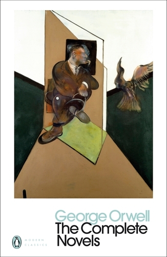 Book cover of The Complete Novels of George Orwell by George Orwell