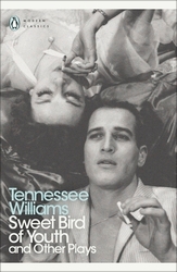 Book cover of Sweet Bird of Youth and Other Plays by Tennessee Williams