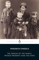 Book cover of The Origin of the Family, Private Property and the State by Friedrich Engels
