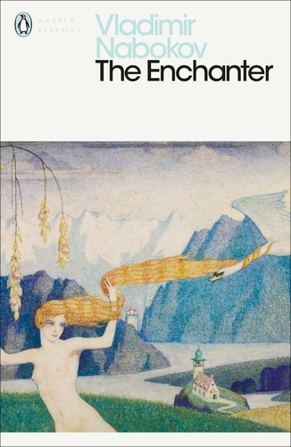 Book cover of The Enchanter by Vladimir Nabokov