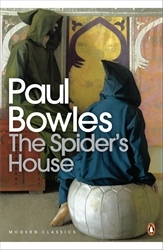 Book cover of The Spider's House by Paul Bowles