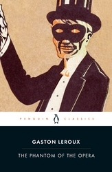 Book cover of The Phantom of the Opera by Gaston Leroux