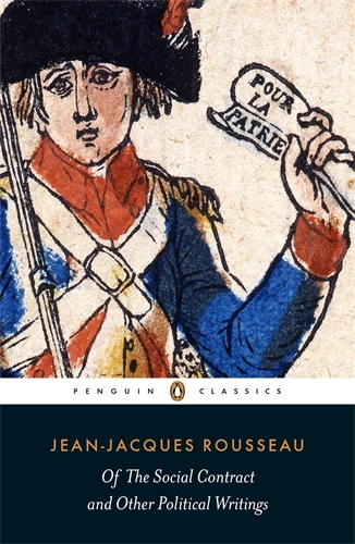 Book cover of Of The Social Contract and Other Political Writings by Jean-Jacques Rousseau