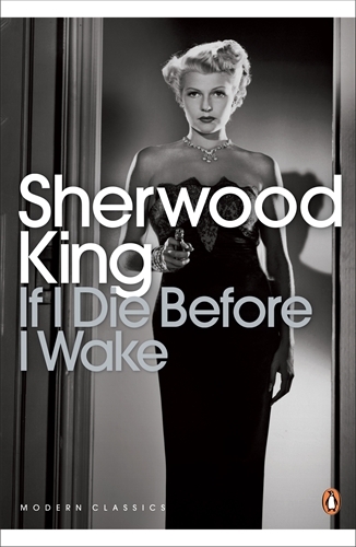 Book cover of If I Die Before I Wake by Sherwood King