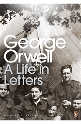 Book cover of George Orwell: A Life in Letters by George Orwell